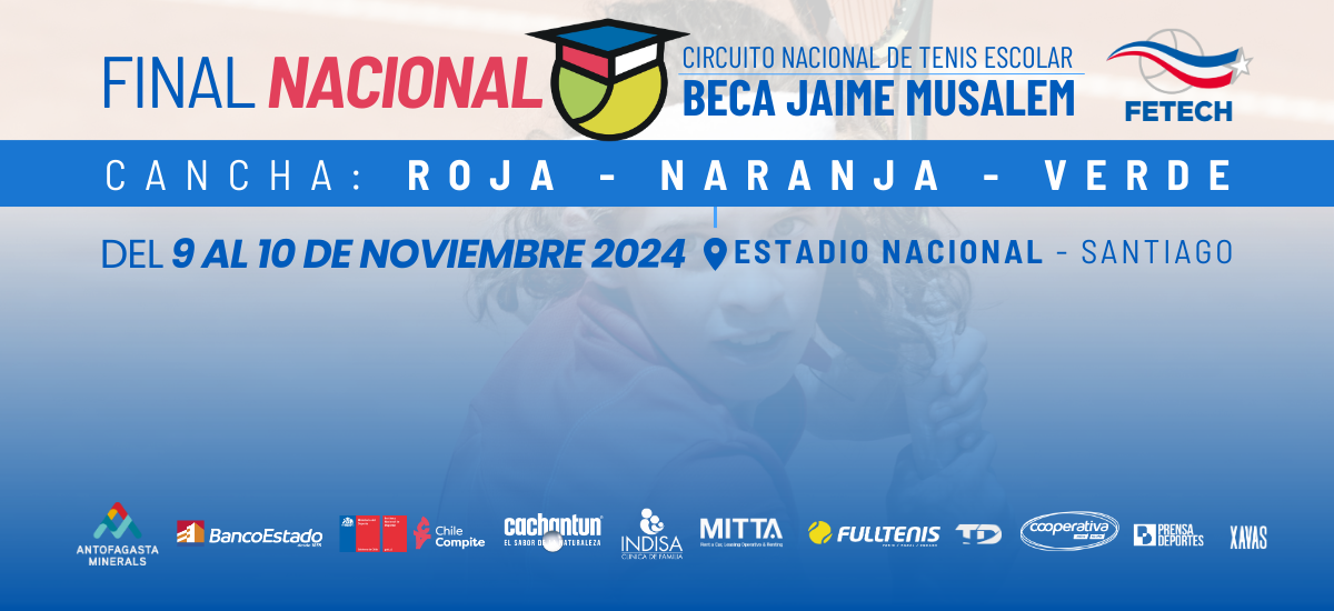 09 NOV – 10 NOV – Nacional de Tenis Escolar Categoría infantil