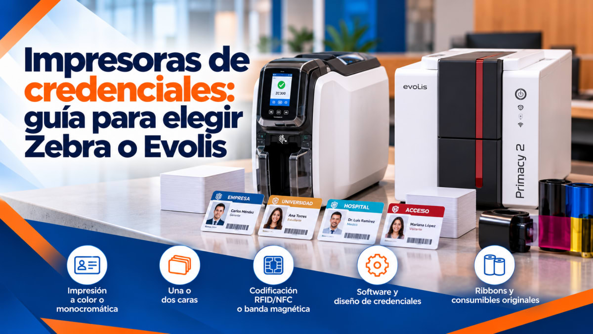 Impresora de Credenciales: Zebra vs Evolis