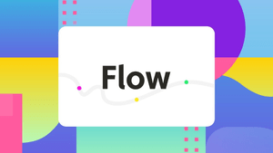 Flow