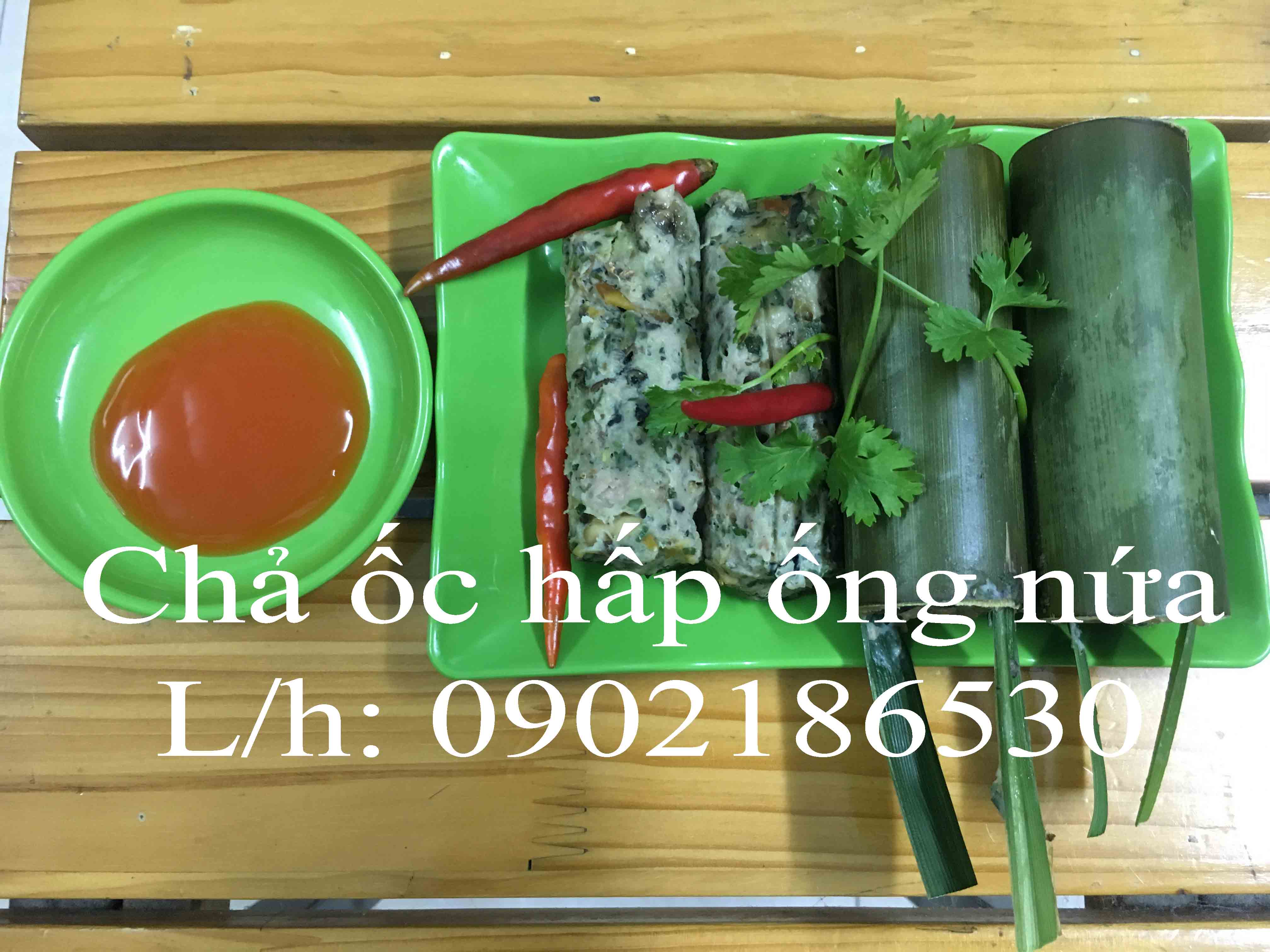 Chả ốc hấp ống nứa - Liên hệ mua hàng: 0902186530