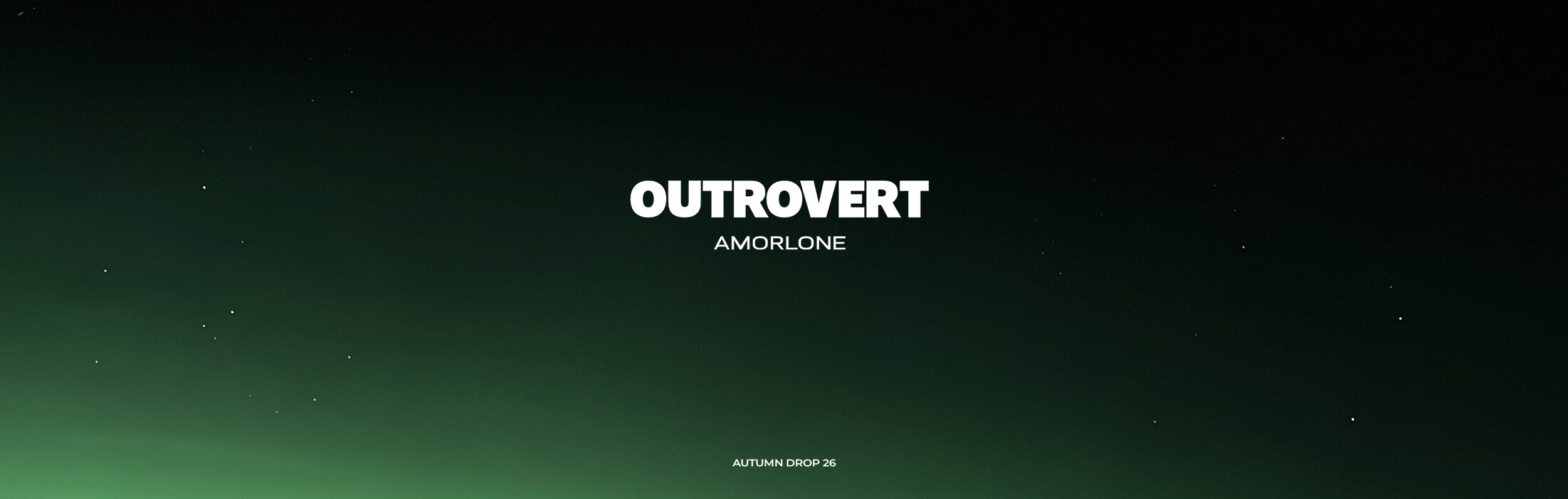 OUTROVERT AMORLONE, осенняя коллекция Autumn Drop 26