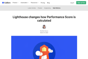 Screenshot of “Lighthouse changes how Performance Score is calculated”