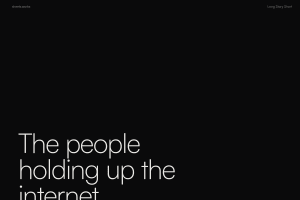 Screenshot of “The people holding up the internet”