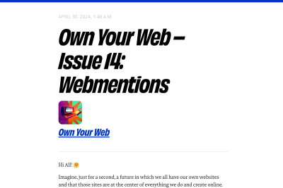 screenshot of Own Your Web – Issue 14: Webmentions