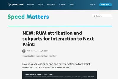 screenshot of SpeedCurve | NEW: RUM attribution and subparts for Interaction to Next Paint!