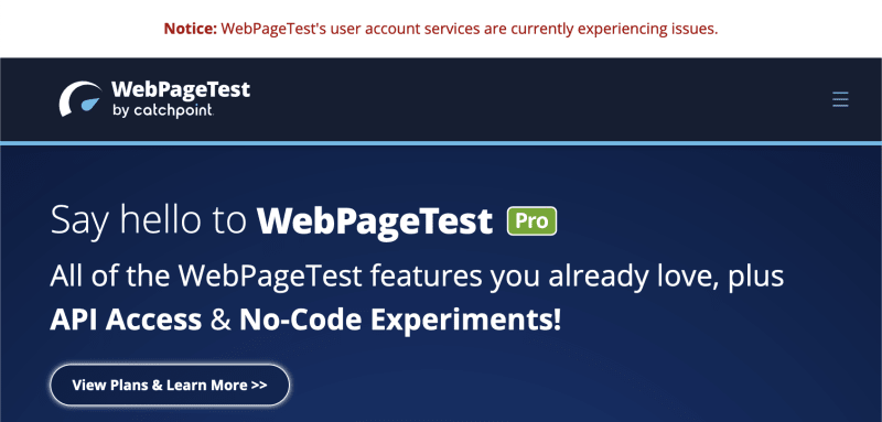 Screenshot of WebPageTest header with message "Notice: WebPageTest's user account services are currently experiencing issues."