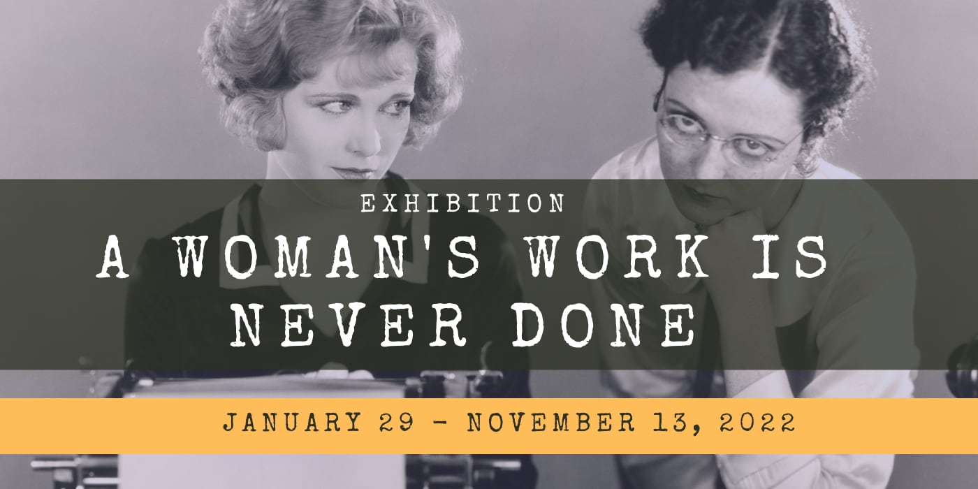A Woman's Work is Never Done