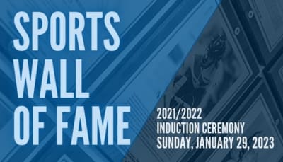 Sports Wall of Fame 2021/2022 Induction Ceremony, Sunday, January 29, 2023