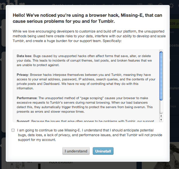 Popup that begins with the text: Hello! We've noticed you're using a browser hack, Missing-E, that can cause serious problems for you and for Tumblr. It contains a long scrollable list of the potential 'problems' that Missing-E creates.