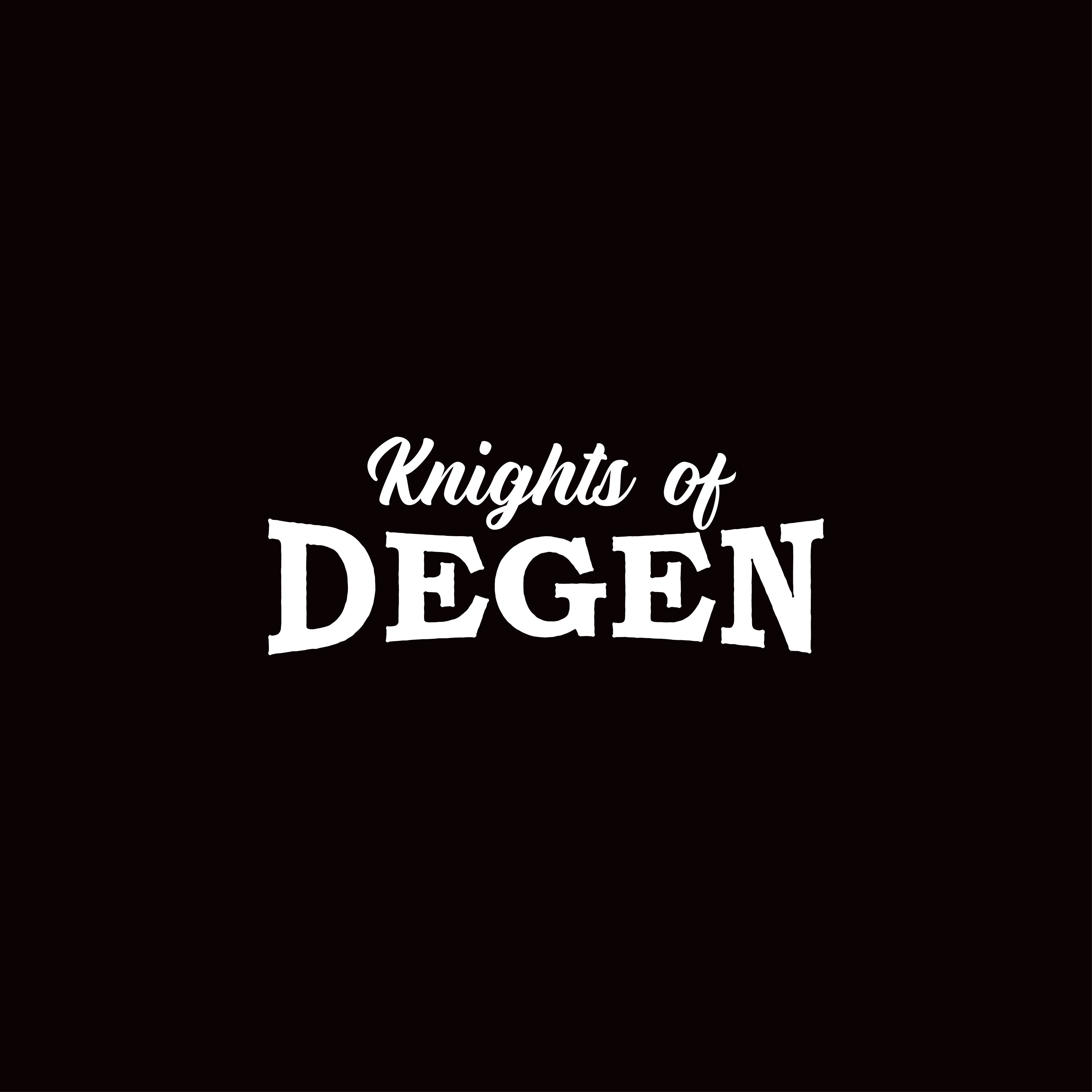 Knights of Degen