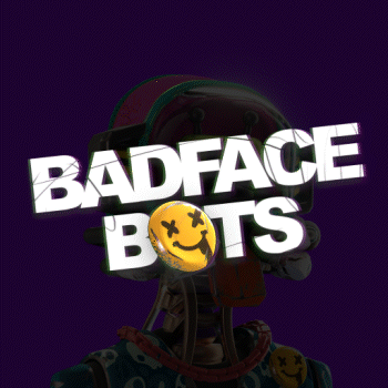 Bad Face  Bots