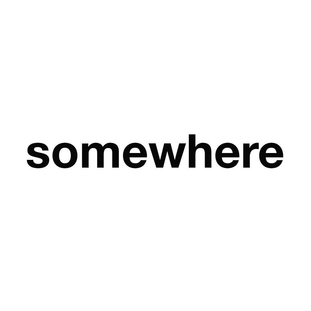 Somewhere Art