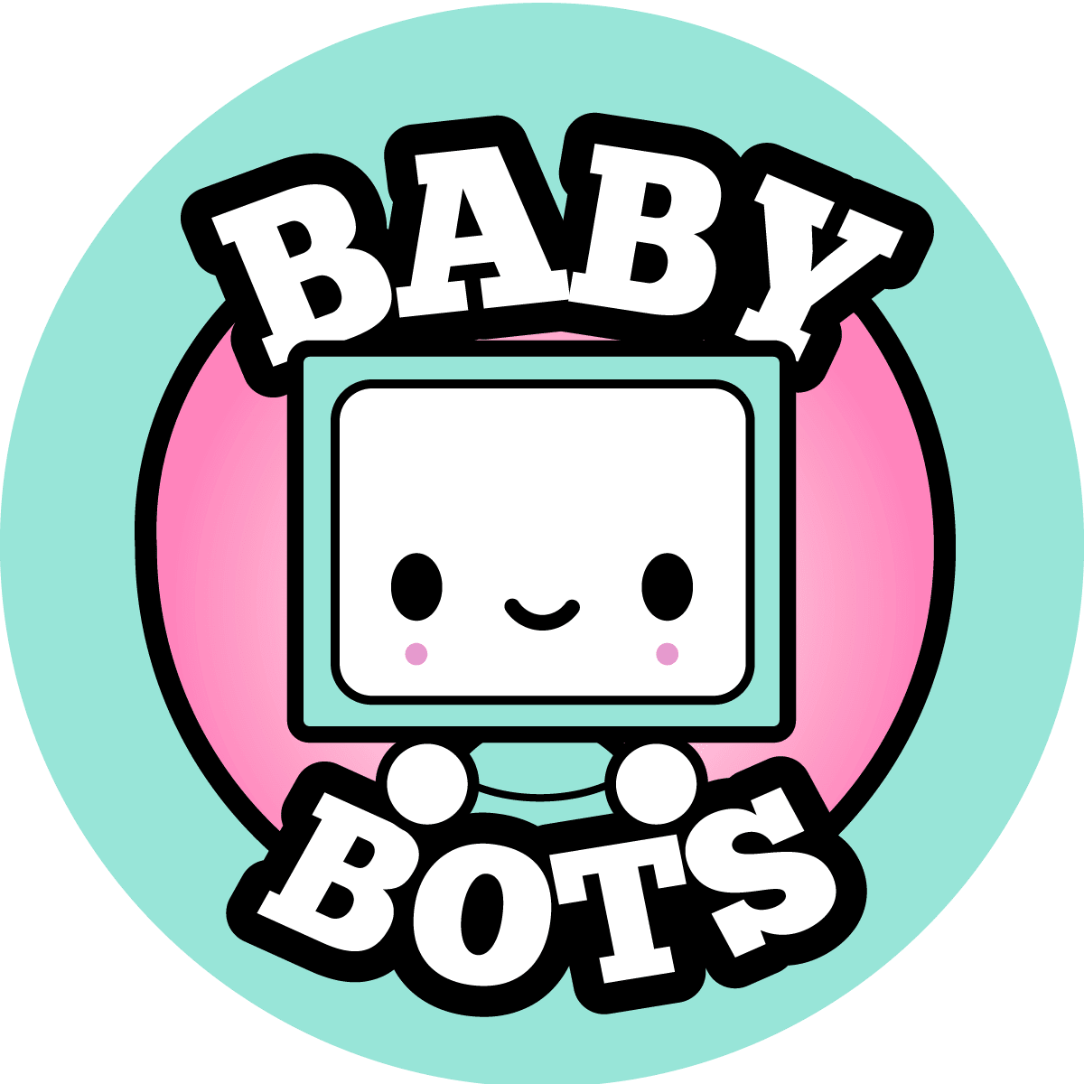 Baby Bot Crew