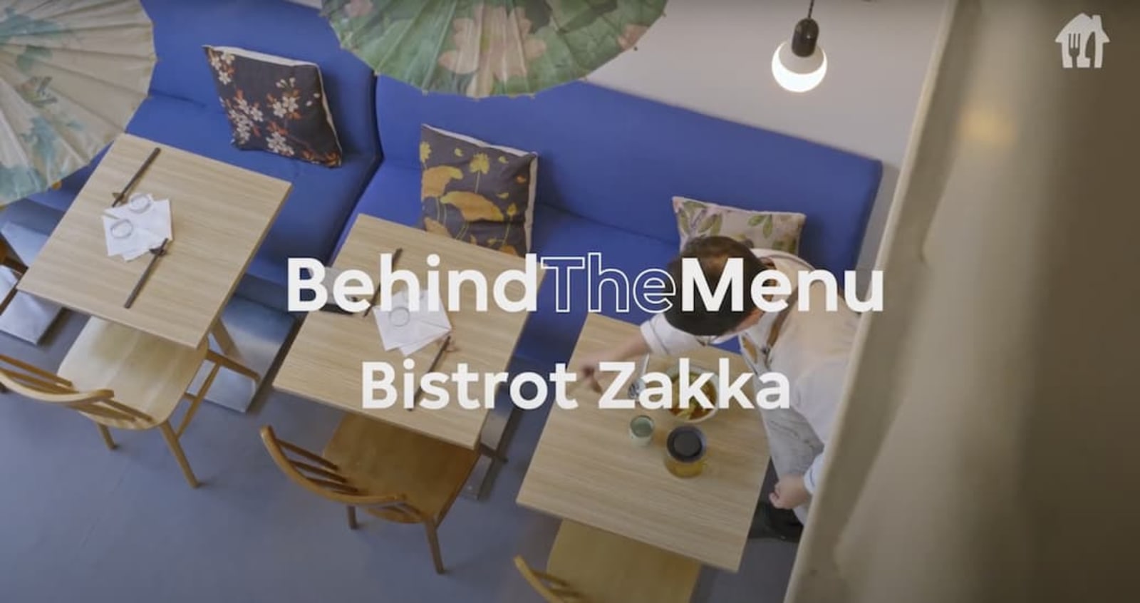 Behind the Menu - Bistrot Zakka