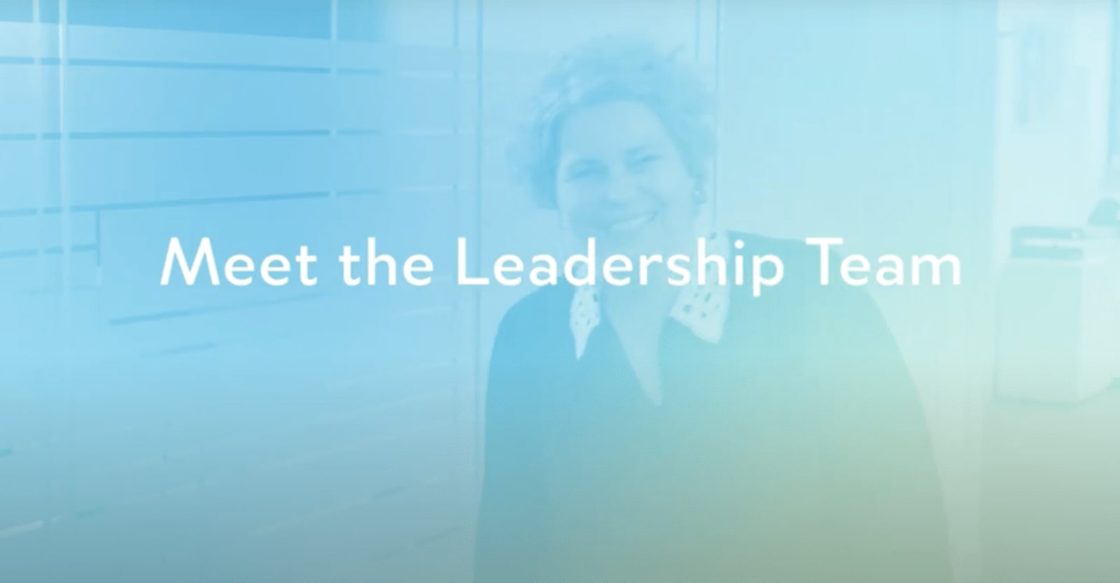 Meet the Leadership Team