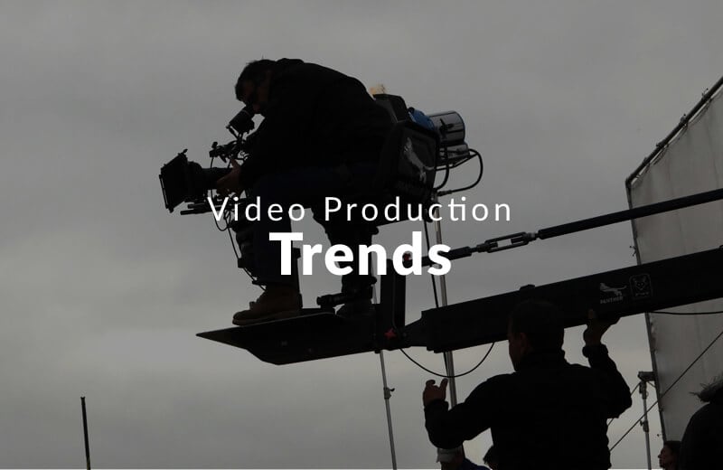 Video production trends