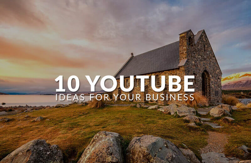 10 YouTube video ideas for your business