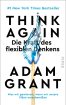 Cover des Buchs Think Again von Adam Grant