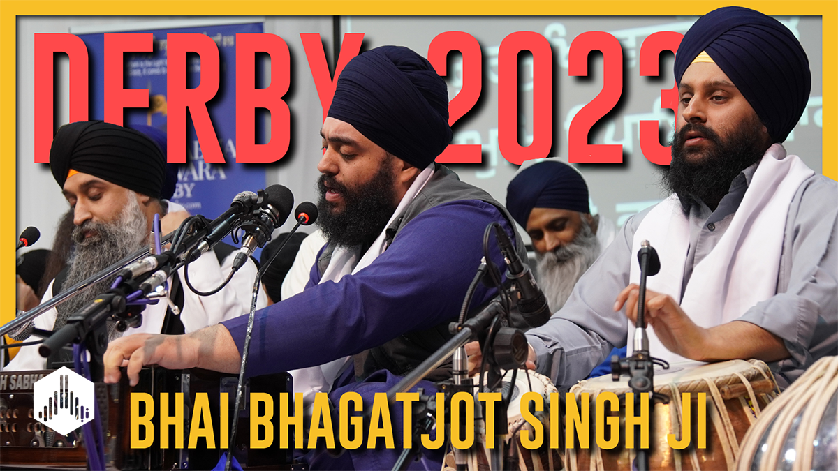 Derby Smagam 2023: Bhai Bhagatjot Singh Ji