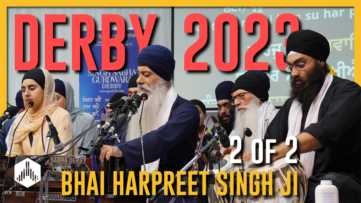 Derby Smagam 2023: Bhai Harpreet Singh Ji