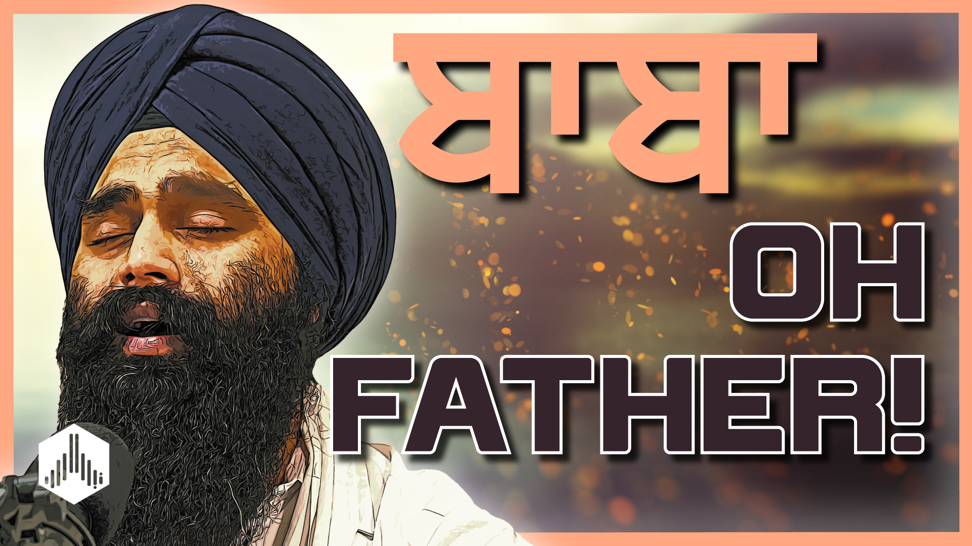 Oh Father: Baba