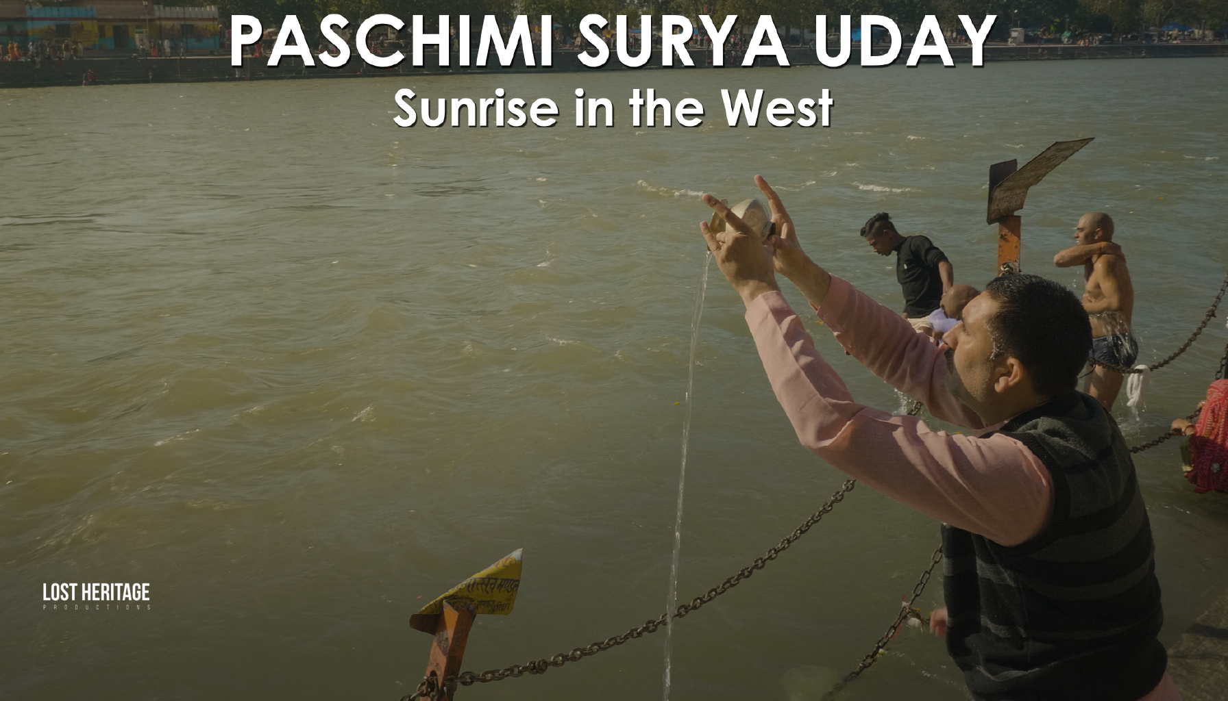 Paschimi Surya Uday: Sunrise in the West