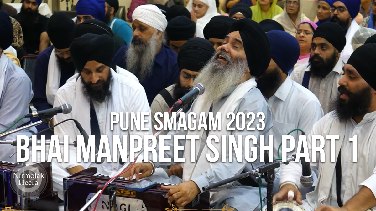 Pune Smagam 2023: Bhai Manpreet Singh