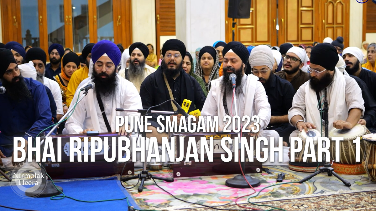 Pune Smagam 2023: Bhai Ripubhanjan Singh