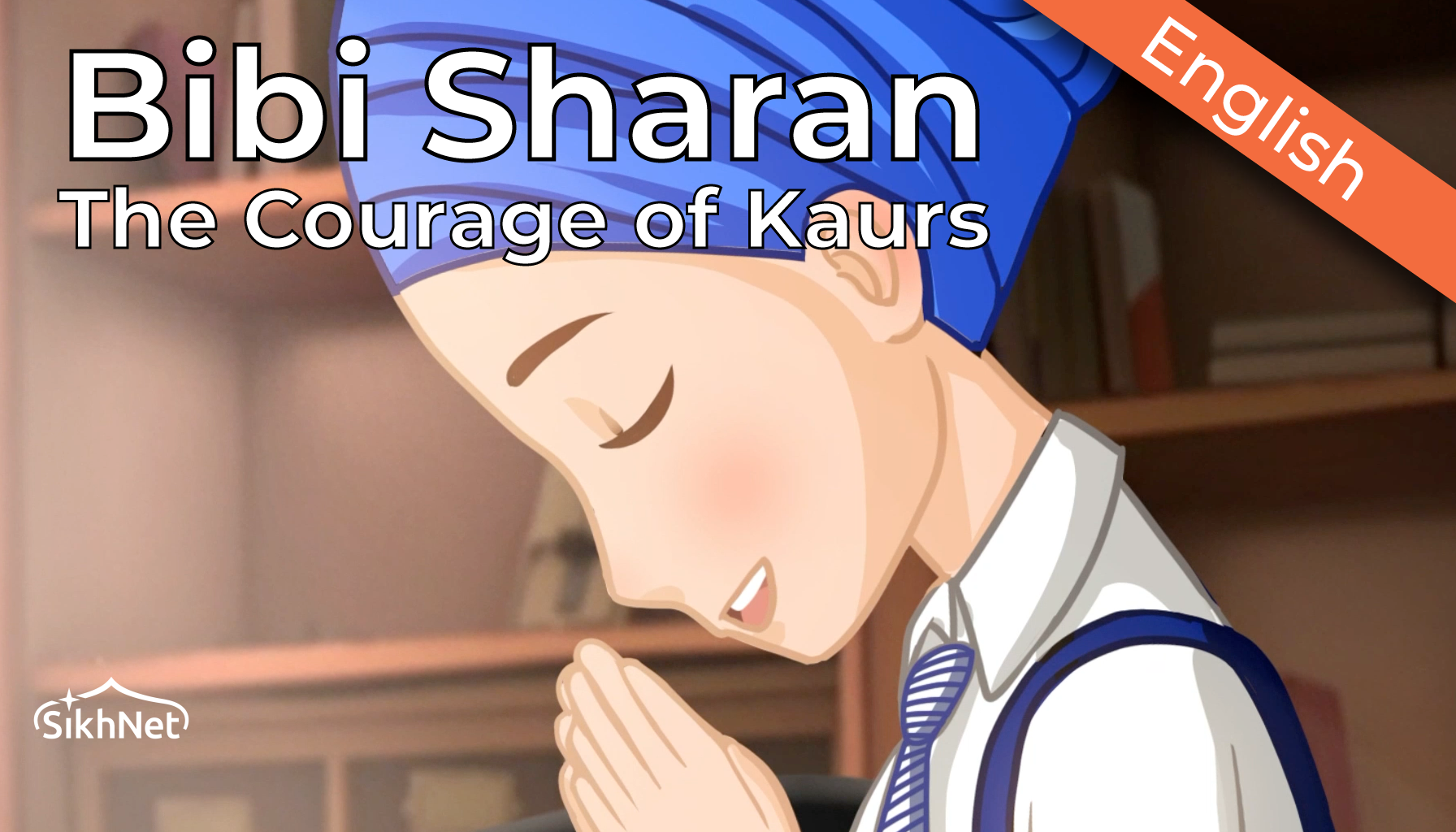 Bibi Sharan: The Courage of Kaurs (English)