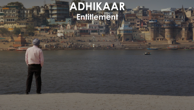 Adhikaar: Entitlement