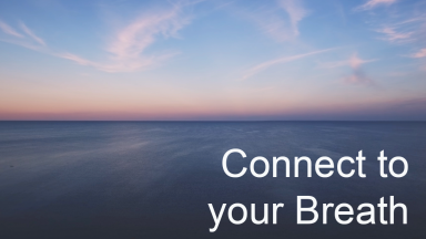 Connect to your Breath