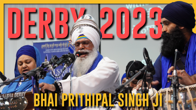 Derby Smagam 2023: Bhai Prithipal Singh Ji