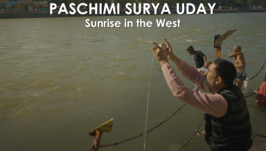 Paschimi Surya Uday: Sunrise in the West