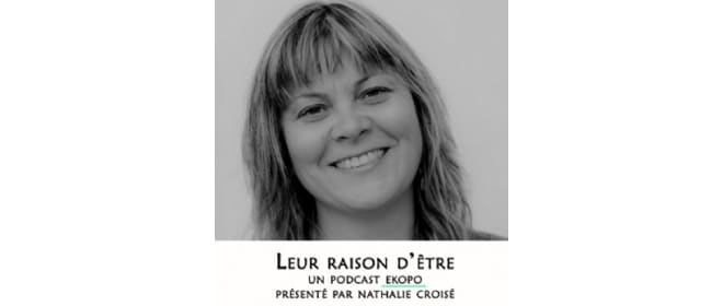 Podcast 'Leur raison d'être' épisode 37 : Margaux Belhade, co-fondatrice de Mon Petit Placement