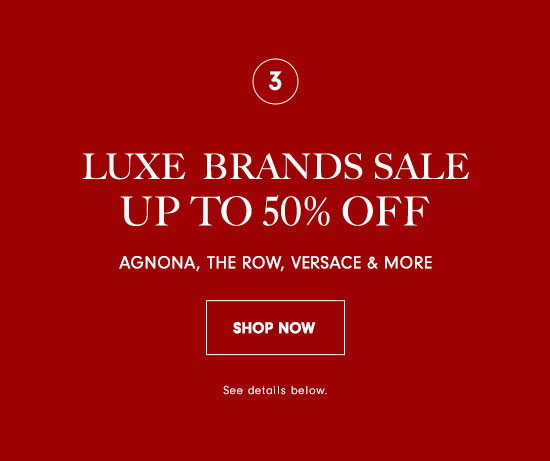 Luxe Brands Sale - Up to 50% Off