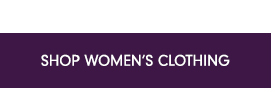SHOP WOMEN'S CLOTHING
