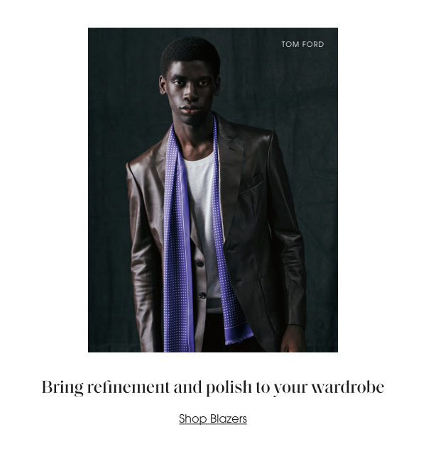 Bring refinement and polish to your wardrobe - Shop Blazers
