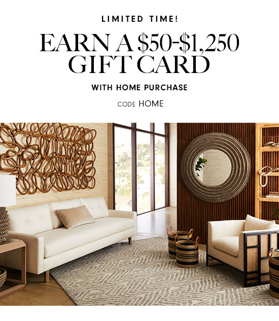 Earn a $50-$1,250 gift card