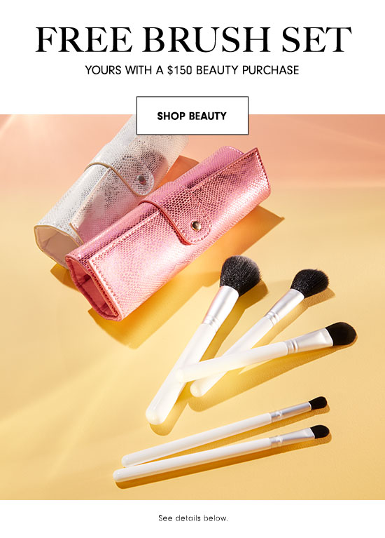 Free brush set with beauty purchase!