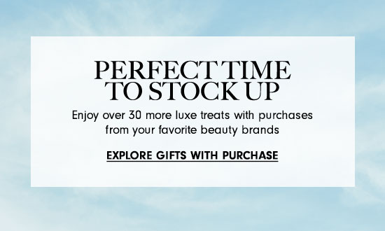 Explore Gifts With Purchase