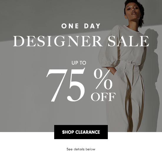 One Day Designer Sale - Up to 75% off