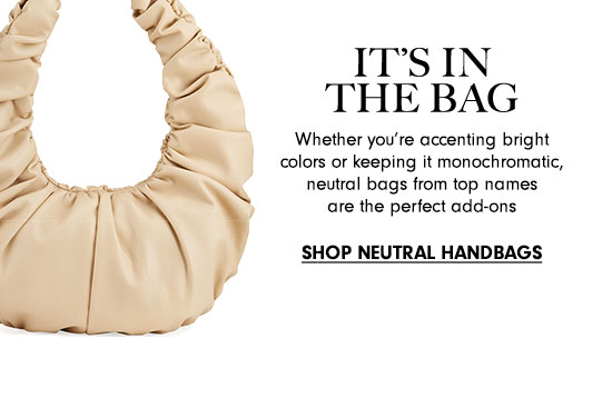 Shop Neutral Handbags