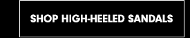 Shop High-Heeled Sandals