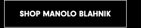 Shop Manolo Blahnik