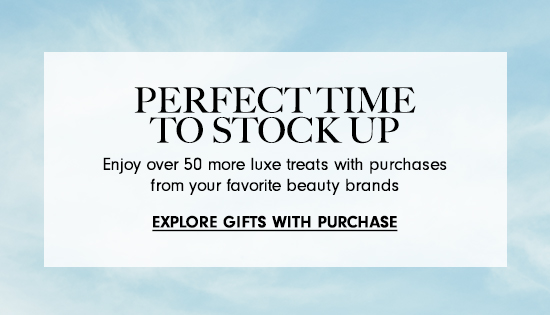 Explore gifts with purchase