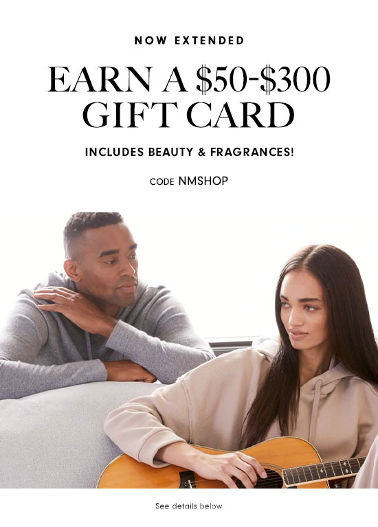 Earn a $50-$300 Gift Card