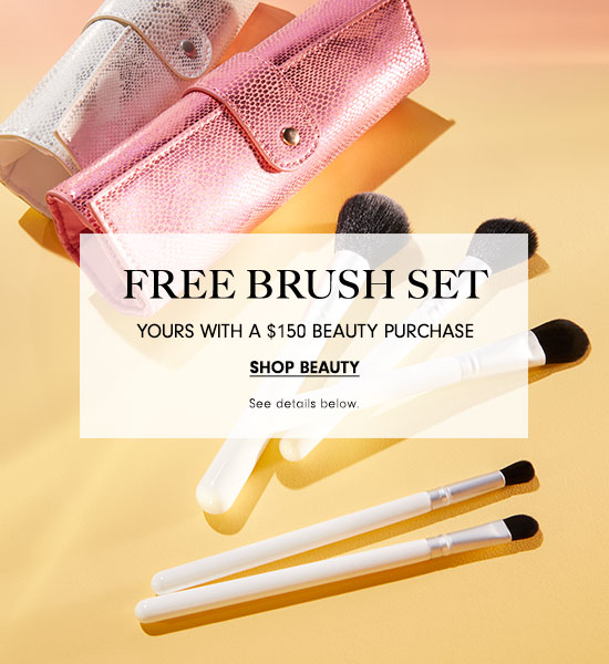 Free brush set with beauty purchase