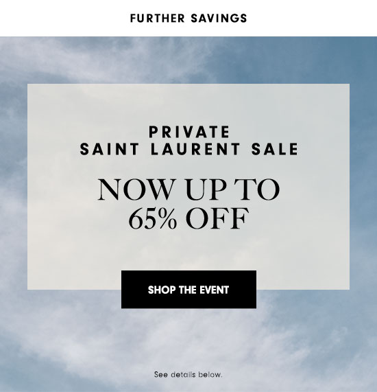 Saint Laurent Private Sale