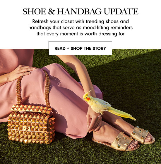 Read + Shop the Story: Shoe & Handbag Update