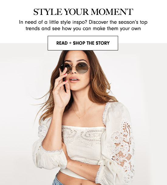 Read + Shop the Story: Style Your Moment